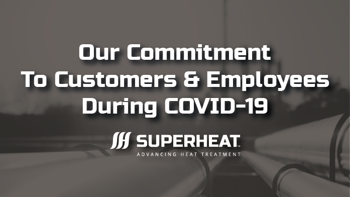 Superheats Commitment to Customers and Employees During COVID-19